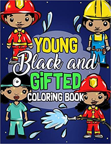 Young, Black And Gifted Coloring Book